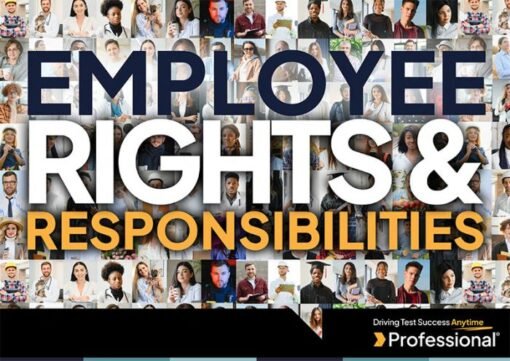 Employee Rights & Responsibilities